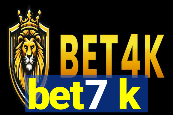 bet7 k